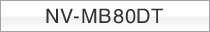 NV-MB80DT