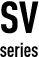 SV series