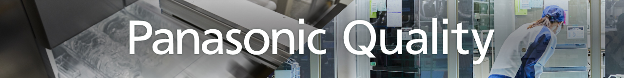 Panasonic Quality