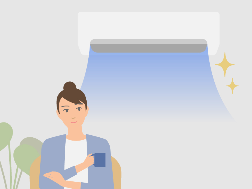 「お部屋の空気もエアコン内部も、ムリせずきれいに」のメインビジュアル、マグカップを片手にきれいなエアコンを見ている人のイラストです