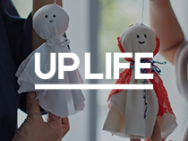 ウェブマガジン「UP LIFE」