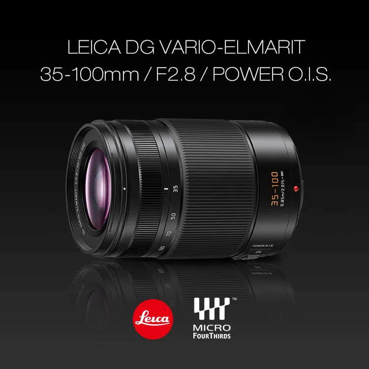 LEICA DG VARIO-ELMARIT 35-100mm / F2.8 / POWER O.I.S.