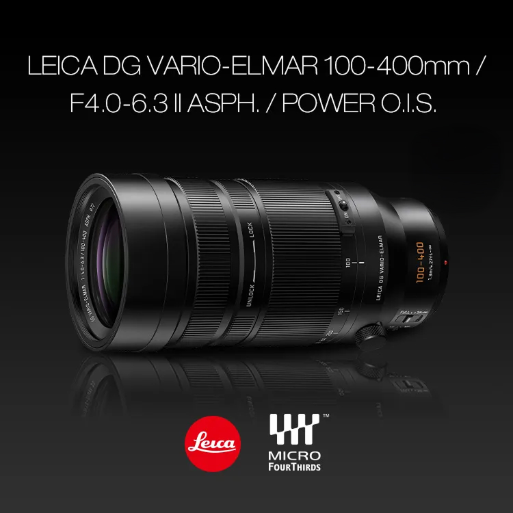 LEICA DG VARIO-ELMAR 100-400mm / F4.0-6.3 II ASPH. / POWER O.I.S.