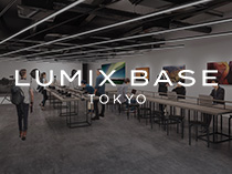 LUMIX BASE TOKYO
