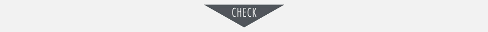 CHECK