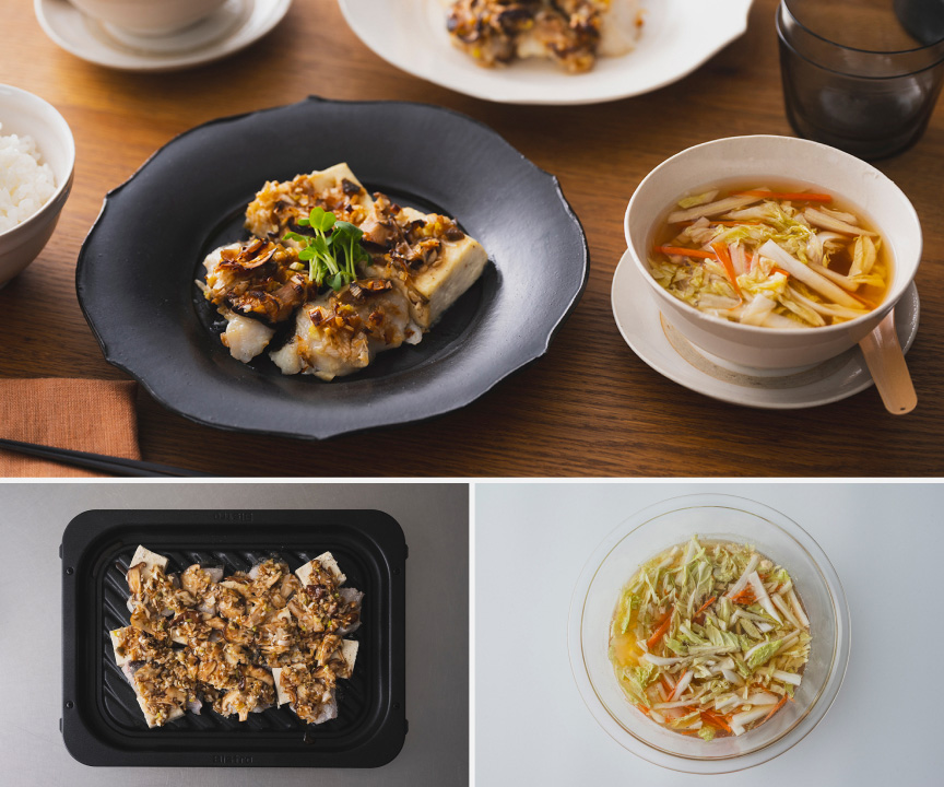写真：たらと豆腐のザーサイ中華だれ&白菜とにんじんの中華スープ