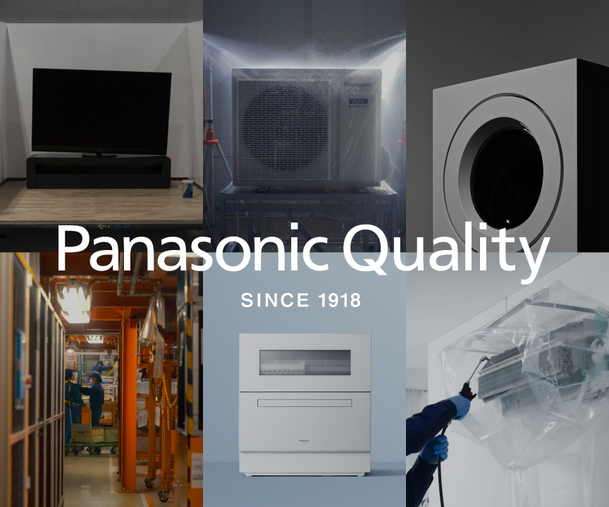 Panasonic Quality SINCE 1918